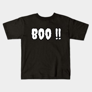 Boo !! Kids T-Shirt